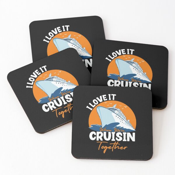 Item preview, I Love It When We're Cruisin' Together Retro Cruise Ship designed and sold by haitrieuic96.