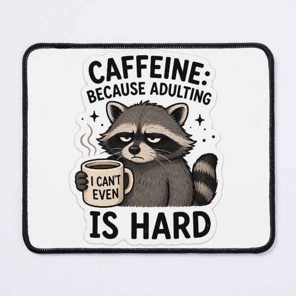 Item preview, Caffeine Because Adulting Is Hard Raccoon Sticker | Funny Trash Panda Coffee Decal designed and sold by ZibiArt.