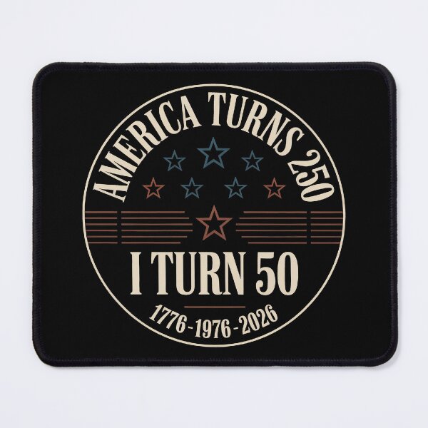 Item preview, America Turns 250 I Turn 50 designed and sold by Millsoft.