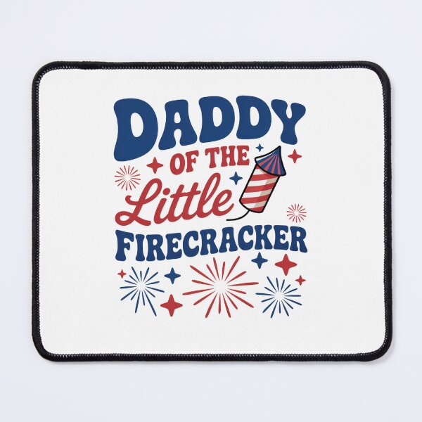 Item preview, Daddy of the little firecracker Fourth of July Birthday  designed and sold by sailorjessiArt.