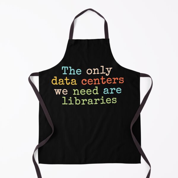 Item preview, The Only Data Centers We Need Are Libraries designed and sold by LOUP-SOLI.