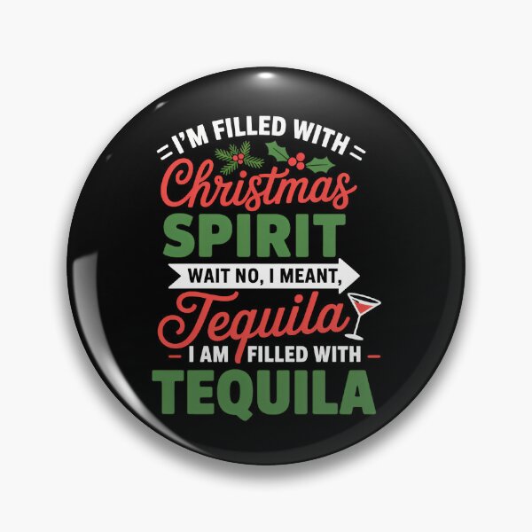 Item preview, Filled With Christmas Spirit Tequila Xmas Day Party designed and sold by sailorjessiArt.