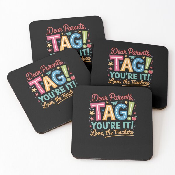 Item preview, Dear Parents TAG You're It Love The Teachers Funny designed and sold by SuperAndSocial.