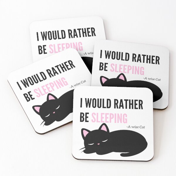 Item preview, I would rather be sleeping - kitty or cat quotes black designed and sold by SrumbleArt.