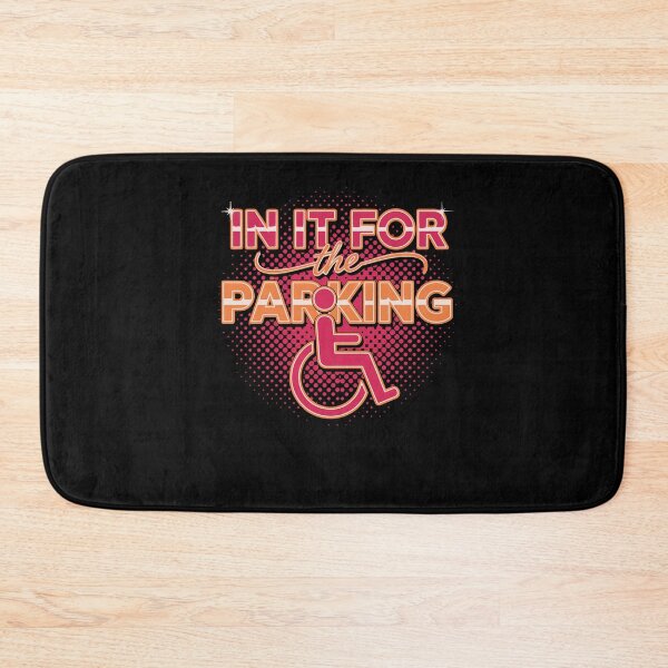 Item preview, Disability Awareness In It For The Parking designed and sold by LuminOrb.