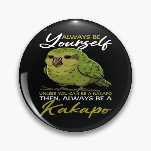 Item preview, Always Be Yourself Kakapo New Zealand designed and sold by DaleSwi.