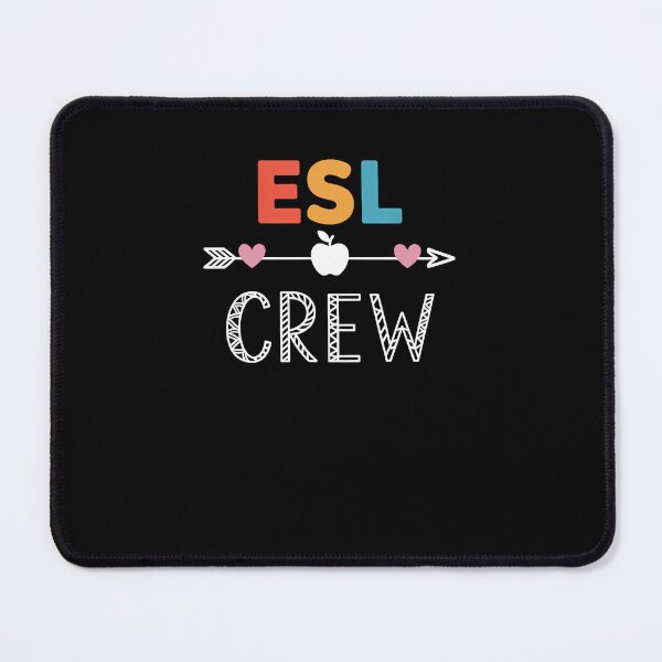 Item preview, ESL Teacher Crew First Day of School designed and sold by sailorjessiArt.