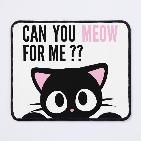 Item preview, Can you meow for me - adorable kitty cat graphic black designed and sold by SrumbleArt.
