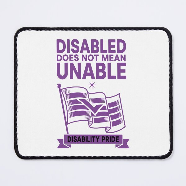 Item preview, Disability Awareness Disabled Not Unable designed and sold by LuminOrb.