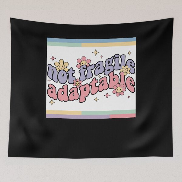 Item preview, Disability awareness Not Fragile Adaptable designed and sold by LuminOrb.