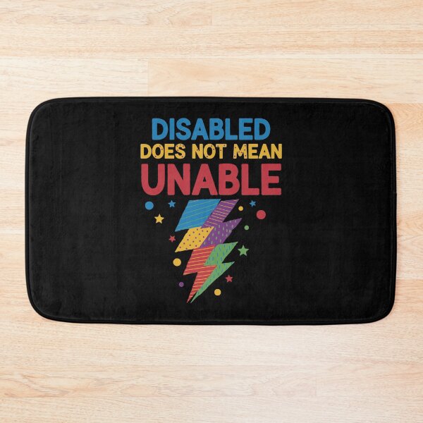 Item preview, Disability Awareness Disabled Does Not Mean Unable designed and sold by LuminOrb.