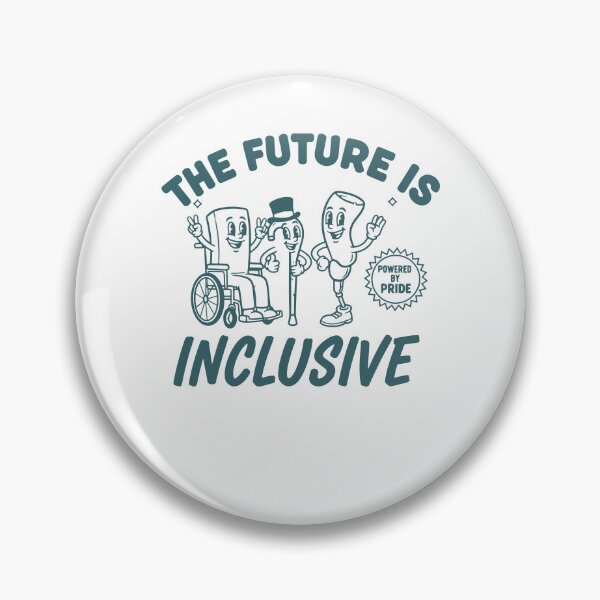 Item preview, Disability awareness The Future Is Inclusive designed and sold by LuminOrb.