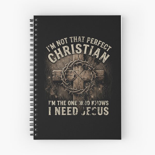 Item preview, I'm Not That Perfect Christian I Need Jesus Cross designed and sold by AdyKurniawan.