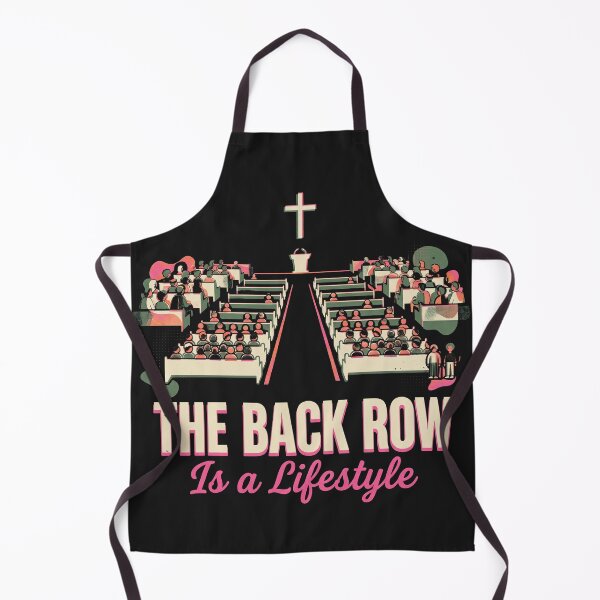 Item preview, The Back Row Is A Lifestyle Funny Church Introvert designed and sold by AdyKurniawan.