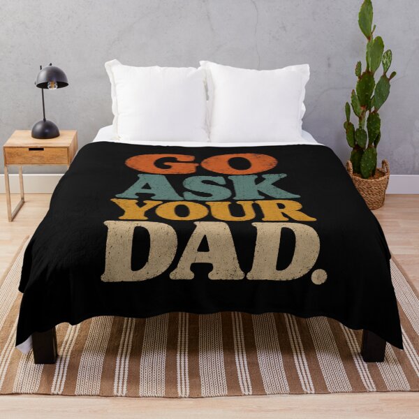 Item preview, Go Ask Your Dad designed and sold by zoes-ink.