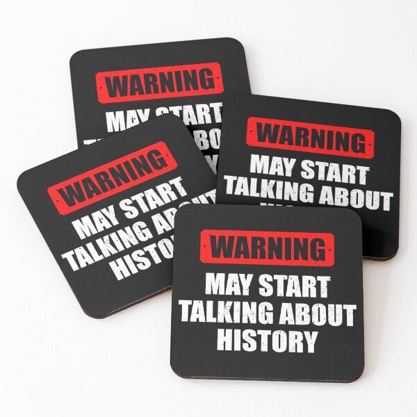 Item preview, Warning - May Start Talking About History - Funny History For Historians & Teachers designed and sold by berlicaferinz.