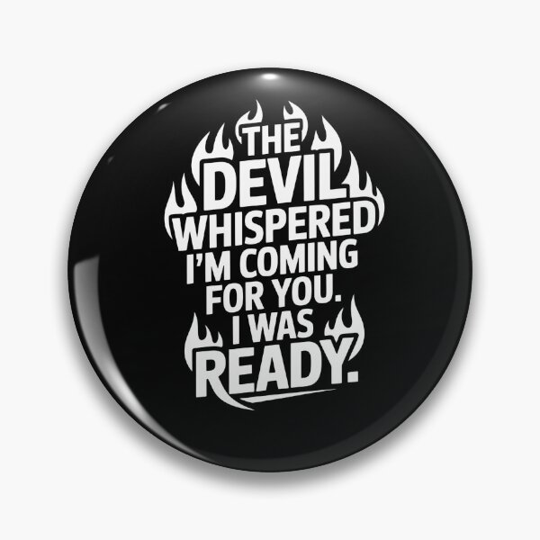 Item preview, The Devil Whispered I’m Coming For You I Was Ready – Premium Black-Only Biker Graphic Design designed and sold by DONT ASK CLUB.