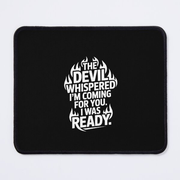Item preview, The Devil Whispered I’m Coming For You I Was Ready – Premium Black-Only Biker Graphic Design designed and sold by DONT ASK CLUB.