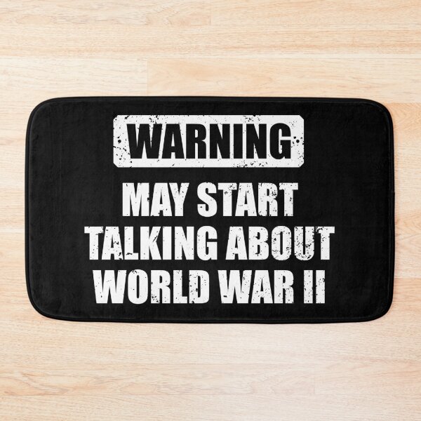 Item preview, Warning - May Start Taling About World War II - For Historians & Teachers designed and sold by berlicaferinz.