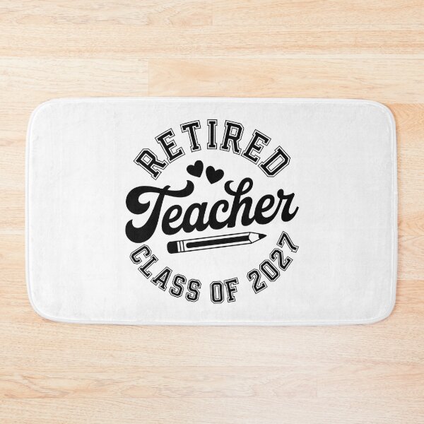 Item preview, Retired Teacher Class of 2027 designed and sold by jkrphoto.
