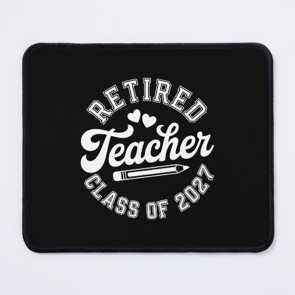 Item preview, Retired Teacher Class of 2027 designed and sold by jkrphoto.