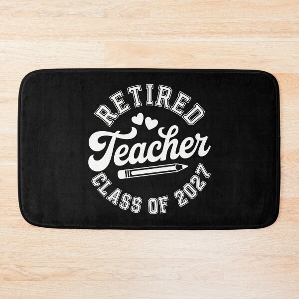 Item preview, Retired Teacher Class of 2027 designed and sold by jkrphoto.