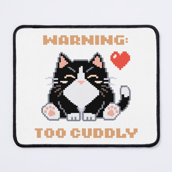 Item preview, Warning: Too Cuddly │ Pixel Cat designed and sold by sixsixsix.shop.