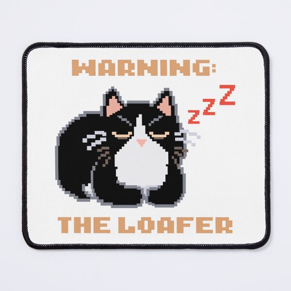 Item preview, Warning: The Loafer │ Pixel Cat designed and sold by sixsixsix.shop.