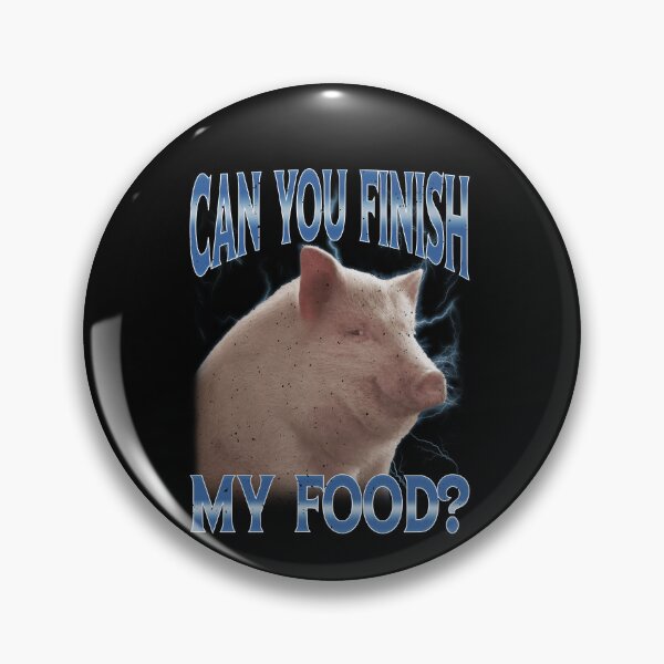 Item preview, Can You Finish My Food Pig Meme designed and sold by elderberry.