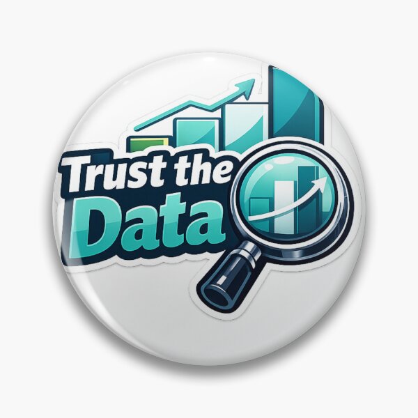 Item preview, Trust the Data – Analytics Humor Sticker designed and sold by BrightMindPrint.