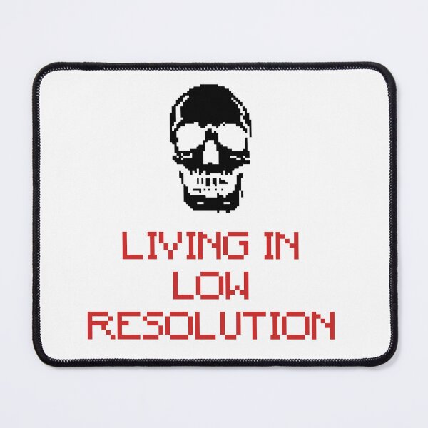 Item preview, Living in a low resolution designed and sold by Creative jiffy.