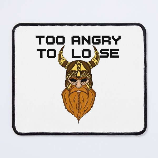 Item preview, Viking heard too angry to lose designed and sold by Maryart8.