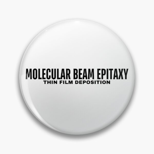 Item preview, Thin Film Deposition - Molecular Beam Epitaxy (MBE). designed and sold by MPC-Mince-Pies.