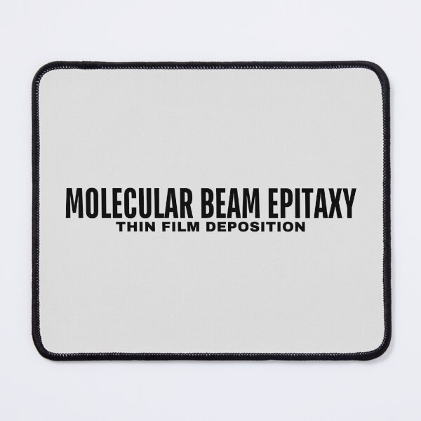 Item preview, Thin Film Deposition - Molecular Beam Epitaxy (MBE). designed and sold by MPC-Mince-Pies.