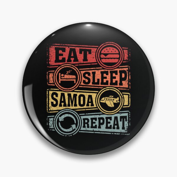 Item preview, Eat Sleep Samoa Repeat designed and sold by GabbyKash.