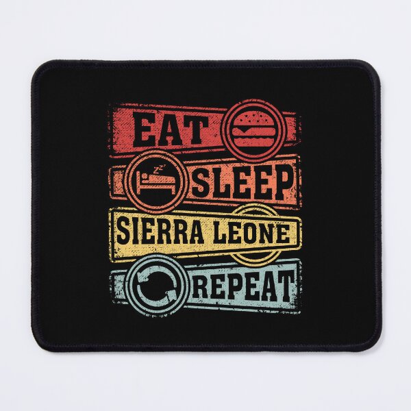 Item preview, Eat Sleep Sierra Leone Repeat designed and sold by GabbyKash.