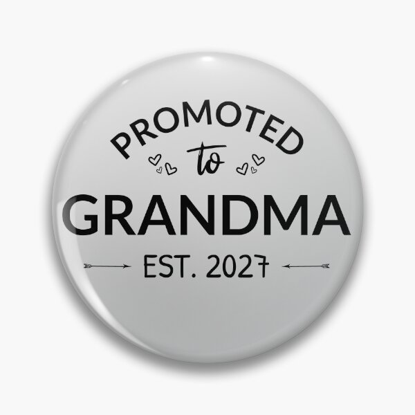 Item preview, Promoted To Grandma Est 2027 New Nana V designed and sold by Lemon Pepper.