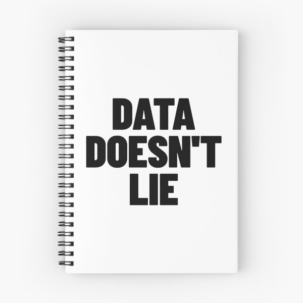 Item preview, Data Doesn't Lie - Finance, Tech & Analyst Quote designed and sold by MotionBanana Art.