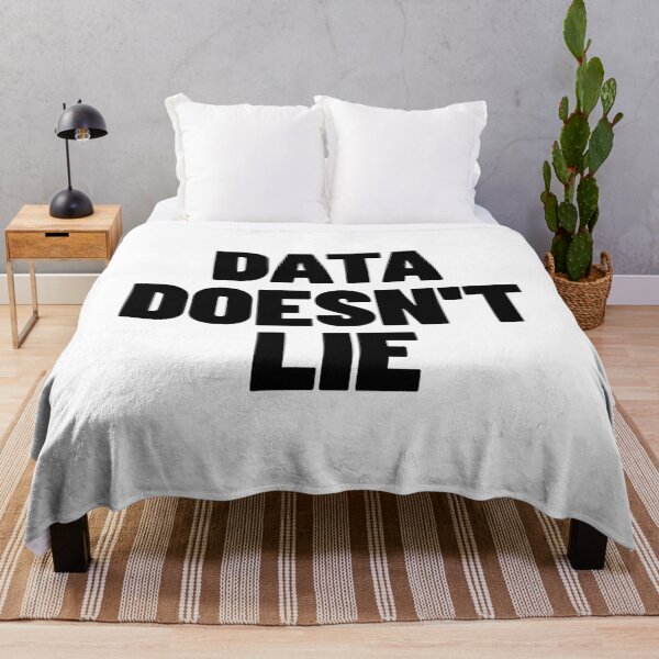 Item preview, Data Doesn't Lie - Finance, Tech & Analyst Quote designed and sold by MotionBanana Art.