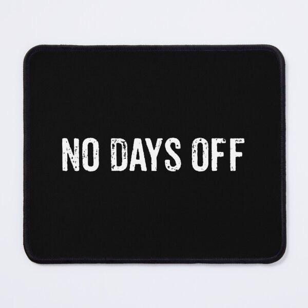 Item preview, No Days Off - Hustle Motivational Word designed and sold by mauritayunza.