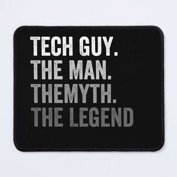 Item preview, Tech Guy, The Man, The Myth, The Legend - IT Tech Guy Gift designed and sold by mauritayunza.