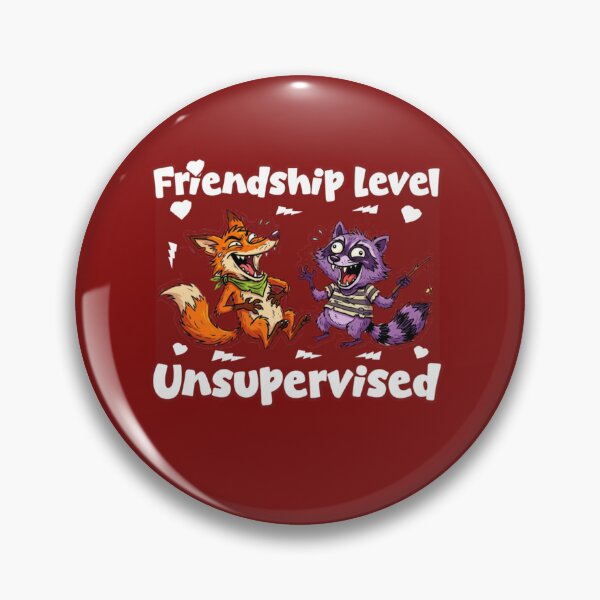 Item preview, Friendship Level Unsupervised Funny Fox Raccoon  designed and sold by Abibless1998.