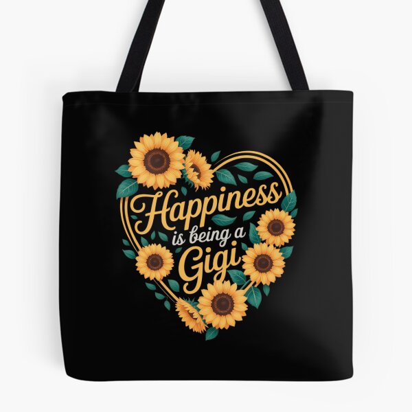 Item preview, Happiness is Being A Gigi Sunflower Grandma designed and sold by SapfireStuArt.
