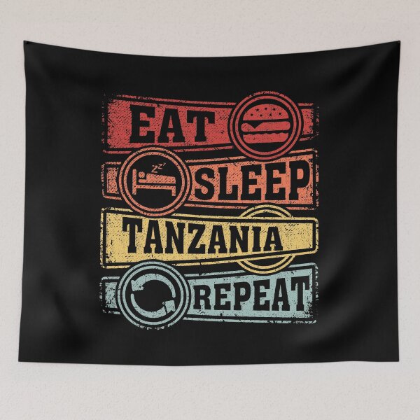 Item preview, Eat Sleep Tanzania Repeat designed and sold by GabbyKash.