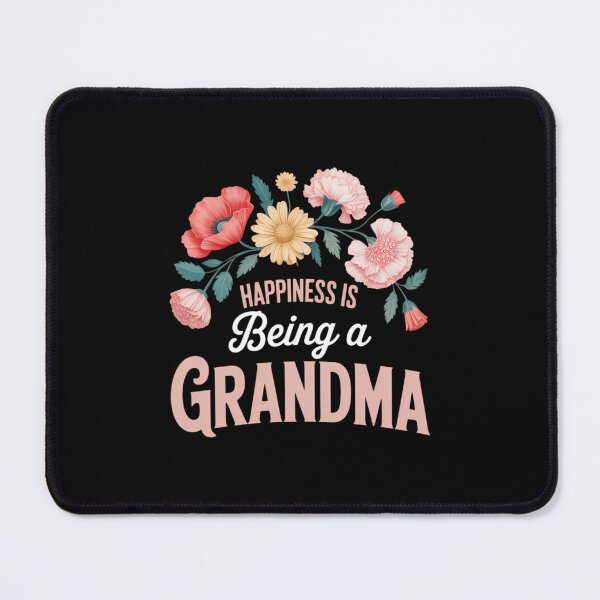 Item preview, Happiness is Being a Grandma Floral Grandma Mother's Day designed and sold by SapfireStuArt.