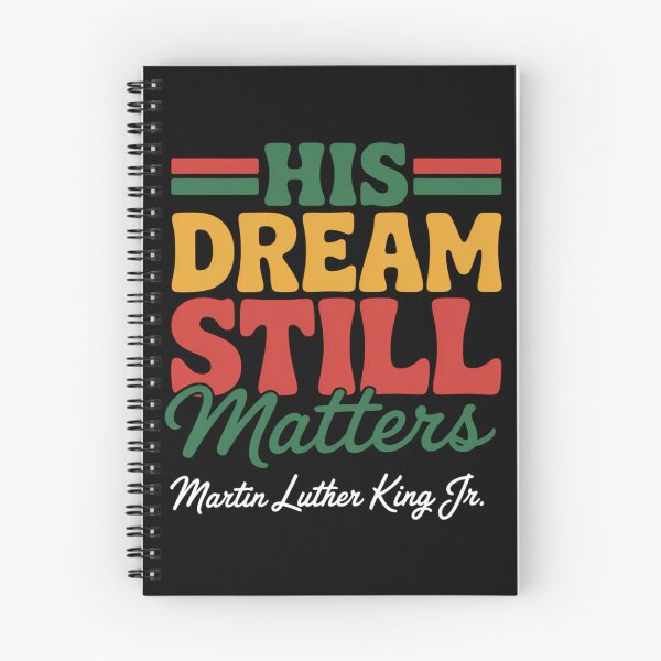 Item preview, His Dream Still Matters Martin Luther King Jr. Juneteenth  designed and sold by SapfireStuArt.