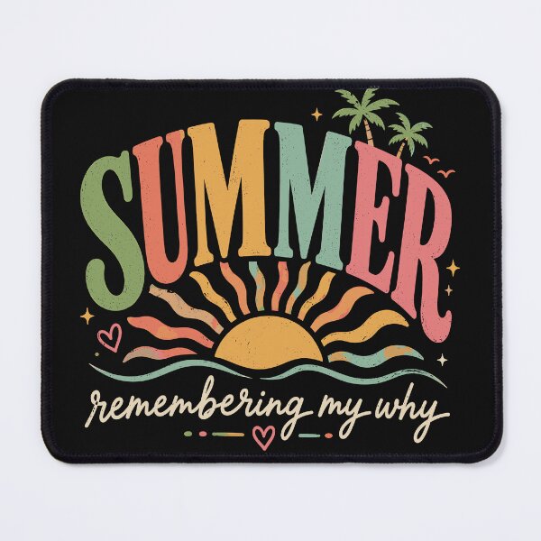Item preview, Summer remembering my why designed and sold by Area50one.