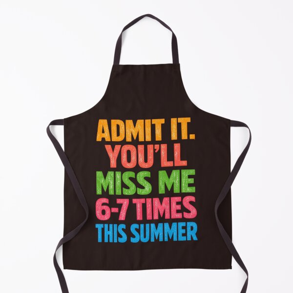 Item preview, Admit It You'll Miss Me 67 Times This Summer Last Day School designed and sold by faridman.
