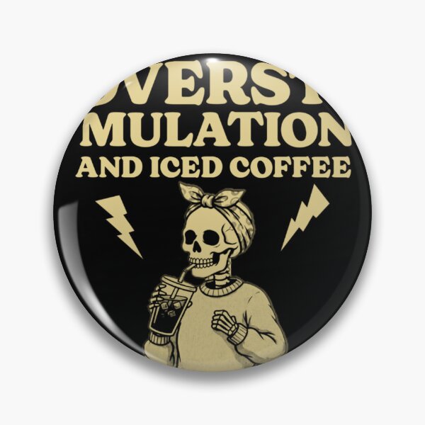 Item preview, Running On Overstimulation And Iced Coffee Skeleton designed and sold by Abibless1998.