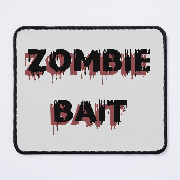 Item preview, Zombie Bait designed and sold by QukiDesign.